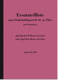 Horch V8 Opel R6 Motor Einheitsfahrgestell m. PKW Ersatzteilliste V 8 R 6