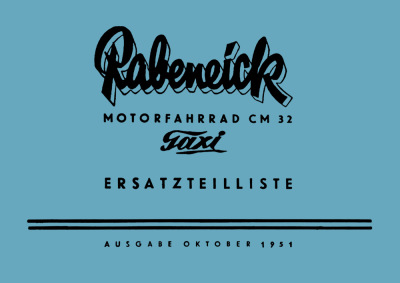 Rabeneick Taxi CM 32 Taxi Motorcycle Bicycle Auxiliary Motor Parts List
