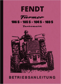 Fendt 103 104 105 106 S Bedienungsanleitung