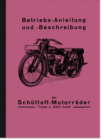 Schüttoff L 200 2-Takt 1928 1929 1930 Bedienungsanleitung