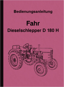 Fahr Diesel tractor D 180 H Operating instructions
