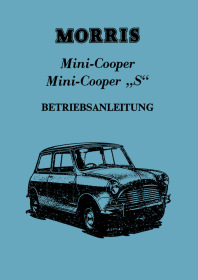 Morris Mini-Cooper und Mini-Cooper S Bedienungsanleitung