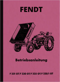 Fendt Geräteträger F231GT/F230GT/F225GT/F220/1GT Bedienungsanleitung