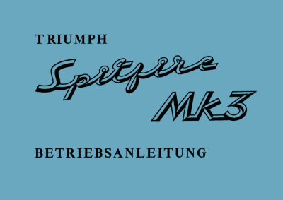 Triumph Spitfire MK 3 User Owner's Manual