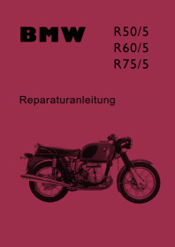 BMW R50/5, R60/5, and R75/5 Repair Workshop Manual