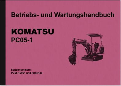 Komatsu PC05-1 Bagger Bedienungsanleitung Wartung