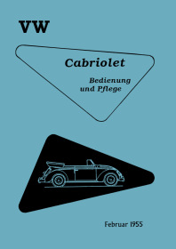 VW Käfer 1200 Cabrio Karmann Zusatz-Bedienungsanleitung