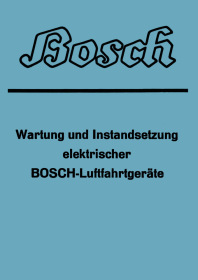 Bosch Maintenance and Repair Manual for Electrical Aviation Equipment