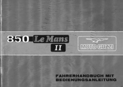 Moto Guzzi 850 Le Mans II User Owner's Manual