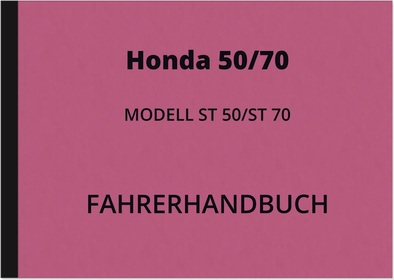Honda Dax ST 50 70 Operating Manual Operating Manual Manual ST50 ST70