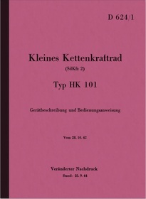 NSU Kettenkraftkrad HK 101 Operating Instructions Manual D624/1 Description HK101 D 624/1