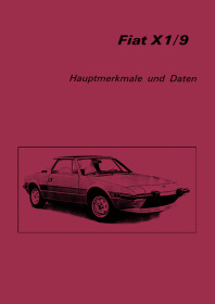 Fiat X1/9 Hauptmerkmale und Daten (Reparaturanleitung)