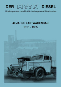 MAN LKW BUS 40 years of truck construction 1915-1955 Brochure Catalog