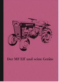 Massey Ferguson MF Elf 11 and its devices Description Manual
