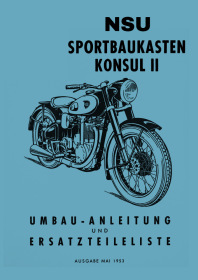 NSU Konsul 2 II Umbauanleitung und Ersatzteilliste
