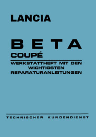 Lancia Beta Coupé 1600 / 1800 Reparaturanleitung Werkstatthandbuch