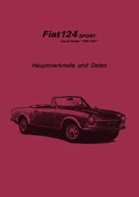 Fiat 124 Sport Spider/Coupé Hauptmerkmale und Daten (Reparaturanleitung)