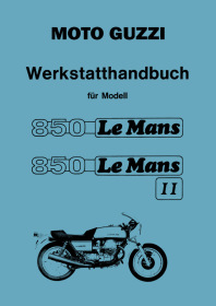 Moto Guzzi 850 Le Mans I and II Repair Workshop Manual