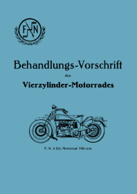 FN M.50 4-Zylinder, 750ccm Motorrad Behandlungs-Vorschrift Bedienungsanleitung