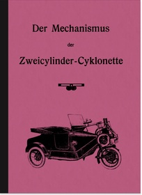Cyklon - Der Mechanismus der Zweizylinder-Cyklonette Beschreibung Anleitung