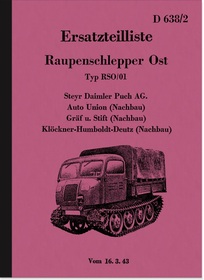 Steyr Crawler Tractor East RSO/01 Spare Parts List Spare Parts Catalog HDV Service Instruction D638/