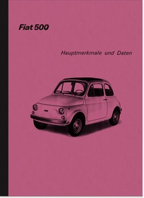 Fiat 500 R 1973 Hauptmerkmale Reparaturanleitung