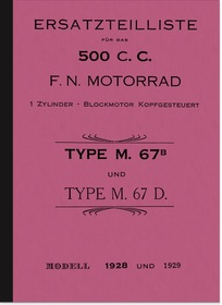 F.N. FN 500 ccm M. 67 B M D OHV 1928/1929 Ersatzteilliste