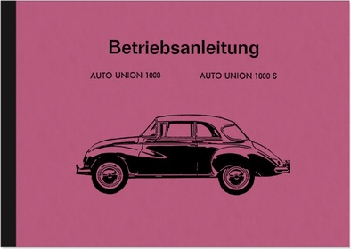 Auto Union 1000 und 1000 S DKW Bedienungsanleitung
