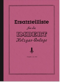 Imbert Holzgasanlage (Kfz) Vorkrieg Ersatzteilliste