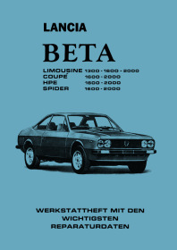 Lancia Beta Limousine/Coupé/Spider/HPE 1300 1600 2000 Reparaturanleitung Werkstatthandbuch