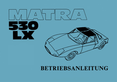 Matra 530 LX Bedienungsanleitung