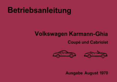 VW Karmann Ghia 1600 Type 14 User Owner's Manual