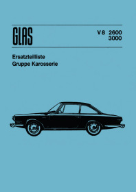 Glas (BMW) 2600 und 3000 V8-Modelle Ersatzteilliste