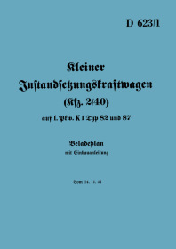 VW Instandsetzungskraftwagen Repair Vehicle Kfz 2/40 K1 Type 82 87 Loading Plan with Installation Instructions, D 623/1