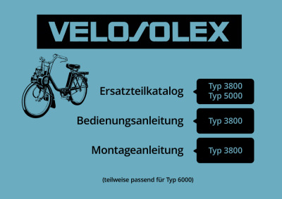 Velosolex 3800 5000 6000 Bedienungsanleitung Ersatzteilliste Reparaturanleitung