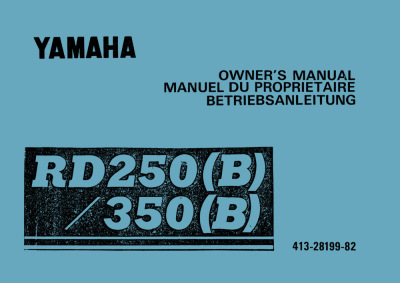 Yamaha RD 250 (B) and RD 350 (B) User Owner's Manual