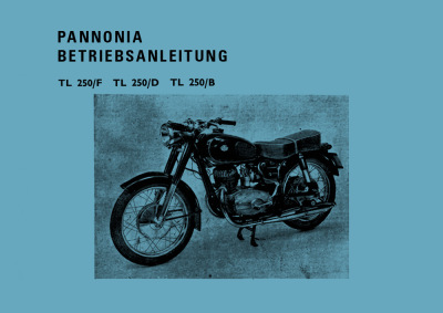 Pannonia TL250/F, TL250/D and TL250/B User Owner's Manual