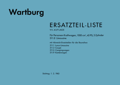 Wartburg Typ 311-0 311-1 311-3 311-5 311-9 Ersatzteilliste