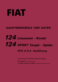 Fiat 124 US Spider, Coupe, Sedan, and Station Wagon Key Features and Specifications (Repair Manual)