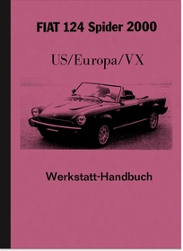 Fiat 124 Spider 2000 (US/Europa/VX) Reparaturanleitung Werkstatthandbuch