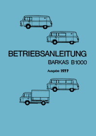 Barkas B 1000 Transporter Bedienungsanleitung