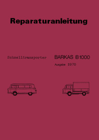 Barkas B1000 fast transporter Workshop Repair Manual