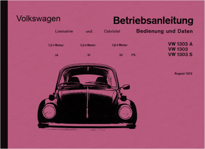 VW Käfer 1303 1303A 1303S Operating Instructions User Owner's Manual
