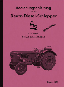 Deutz Diesel Tractor D40 L Type D 40.2 User Owner's Manual