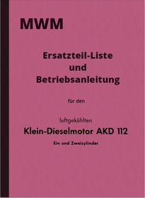 MWM AKD 112 E Z Bedienungsanleitung Ersatzteilliste