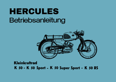 Hercules K 50 Sport/Super Sport und K 50 RS Bedienungsanleitung