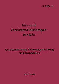 Ein- und Zweiliter-Heizlampen für Kfz Bedienungsanleitung Beschreibung und Ersatzteilliste (D632/72)