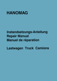 Hanomag Matador Lastwagen Reparaturanleitung Werkstatthandbuch