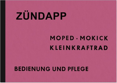 Zündapp 50 ccm Combinette KS 50 Falkonette Super Sport Bedienungsanleitung