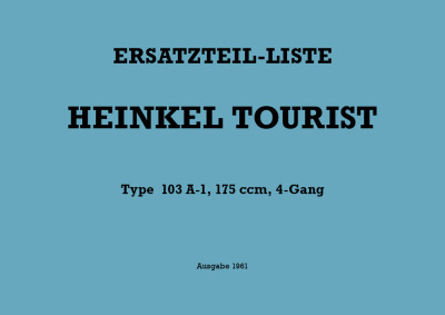 Heinkel Tourist 103 A-1, 175ccm Ersatzteilliste
